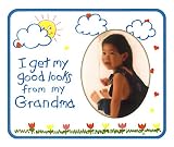I Get My Good Looks From My Grandma - Photo Magnet Frame
