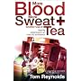 More Blood, More Sweat and Another Cup of Tea