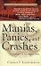 Manias, Panics and Crashes: A History of Financial Crises (Wiley Investment Classics Series)