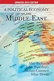 A Political Economy of the Middle East: Third Edition, UPDATED 2013 EDITION