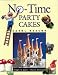 No-time Party Cakes