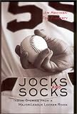 Jocks and Socks : Inside Stories from a Major-League Locker Room