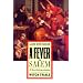 A Fever in Salem: A New Interpretation of the New England Witch Trials