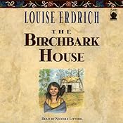 The Birchbark House | [Louise Erdrich]