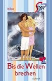 SMS-Bücher, Bd. 14: Bis die Wellen brechen