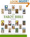 The Tarot Bible: The Definitive Guide to the Cards and Spreads (Godsfield Bible Series)