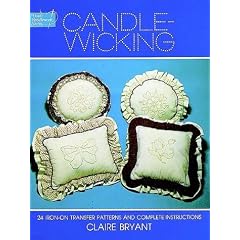 Candlewicking: 24 Iron-on Transfer Patterns and Complete Instructions (Dover Needlework)
