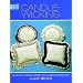 Candlewicking: 24 Iron-on Transfer Patterns and Complete Instructions (Dover Needlework)