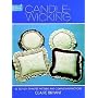 Candlewicking: 24 Iron-on Transfer Patterns and Complete Instructions (Dover Needlework)
