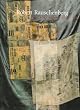 Robert Rauschenberg: Retrospective