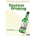 Daytime Drinking: Live Action Movie [DVD] [2008] [Region 1] [US Import] [NTSC]