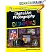 Digital Art Photography For Dummies (For Dummies (Computer/Tech))