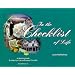In the Checklist of Life: A "Working Book" to Help You Live and Leave This Life!