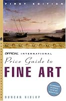 Hislop's Official International Price Guide to Fine Art (Hislops Official International Price Guide to Fine Art)