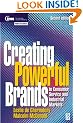 Creating Powerful Brands (CIM Professional Development)