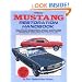 Mustang Restoration Handbook