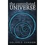 Convoluted Universe: Book Four: 4 by Dolores Cannon