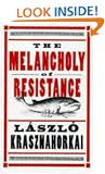 The Melancholy of Resistance