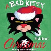 A Bad Kitty Christmas | Nick Bruel