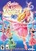  : Barbie 12 Dancing Princesses