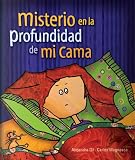 Misterio en la profundidad de mi cama