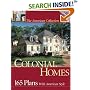 Colonial Homes: 165 Plans with American Style (American Collection) (American Collection)
