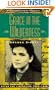 Grace in the Wilderness: After the Liberation 1945-1948