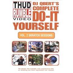 DJ Qbert's Complete Do It Yourself,  Vol. 2: Skratch Sessions
