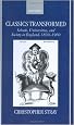 Classics Transformed: Schools, Universities, and Society in England, 1830-1960