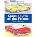 Classic Cars of the Fifties (Dover Pictorial Archives)