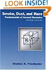 Smoke, Dust, and Haze: Fundamentals of Aerosol Dynamics (Bulletin)