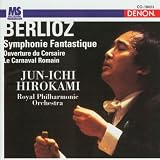 Berlioz: Symphonie Fantastique; Ouverture du Corsaire; Le Carnaval Romain