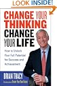 Change Your Thinking, Change Your Life