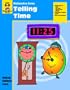 Telling Time (Mathematics Series)