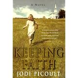 Keeping Faith: A Novel