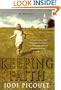Keeping Faith: A Novel
