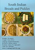 South Indian Breads and Pickles Cooking