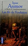 Les fils de Fondation : En hommage à Isaac Asimov
