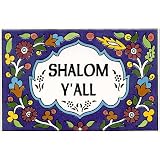 Shalom Yall Wall Plaque