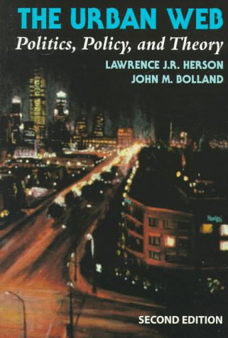 The Urban Web: Politics, Policy, and Theory (Nelson-Hall Series in Political Science)