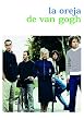 La Oreja de Van Gogh