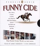 Funny Cide (Unabridged)