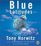 Blue Latitudes CD: Boldly Going Where Captain Cook has Gone Before