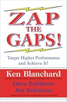 Zap the Gaps! Target Higher Performance and Achieve It!