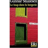 Le Loup dans la bergeriepar Gunnar Staalesen