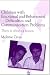 Children with Emotional and Behavioural Difficulties and Communication Problems: There Is Always a Reason
