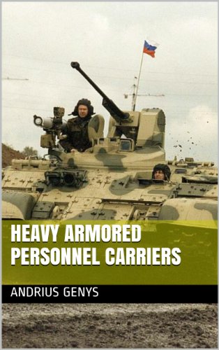 Heavy Armored Personnel Carriers | Military-Today.com