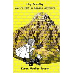 Hey Dorothy You're Not in Kansas Anymore