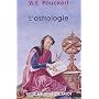 L'astrologie : Son histoire, ses doctrines