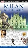Milan and The Lakes (Eyewitness Travel Guides)